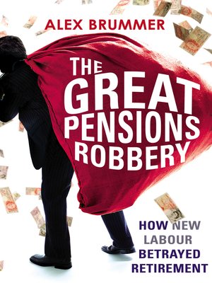 cover image of The Great Pensions Robbery